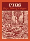 Pies (eBook): Recipes, History, Snippets
